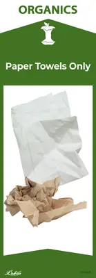 Organics Label 5x14 - Paper Towels Only