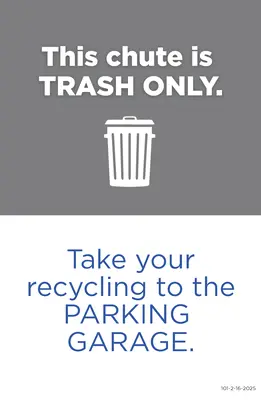 Trash Chute Label 5x8 - Take Recycling to Parking Garage