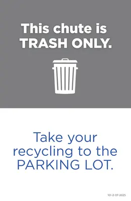 Trash Chute Label 5x8 - Take Recycling to Parking Lot