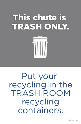 Trash Chute Label 5x8 - Take Recycling to Trash Room